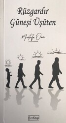 Rüzgardır Güneşi Üşüten - BirrKitap