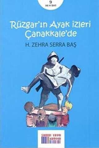 Rüzgarın Ayak İzleri Çanakkale`de - Somut Yayınları