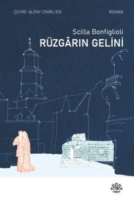 Rüzgarın Gelini - 1