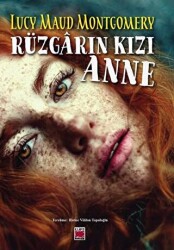 Rüzgarın Kızı Anne - Elips Kitap
