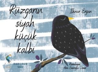 Rüzgarın Siyah Küçük Kalbi - 1