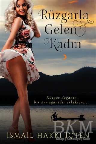 Rüzgarla Gelen Kadın - Cinius Yayınları