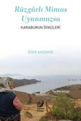 Rüzgarlı Mimas Uyanmazsa - Sakin Kitap