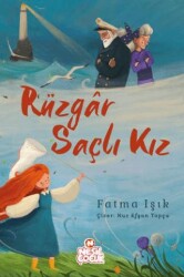 Rüzgâr Saçlı Kız - Nesil Çocuk Yayınları
