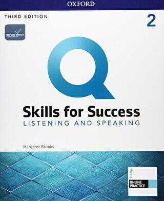 S: iQ Online Practice ile Başarı Becerileri Seviye 2 Dinleme ve Konuşma Öğrenci Kitabı
