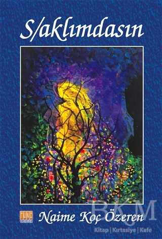 S-aklımdasın - Tunç Yayıncılık