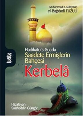 Saadete Ermişlerin Bahçesi Kerbela kapağı