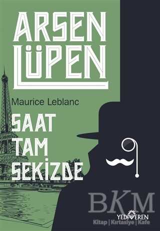 Saat Tam Sekizde - Arsen Lüpen - Yediveren Yayınları