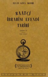 Saatçi İbrahim Efendi Tarihi - Vacilando Kitap