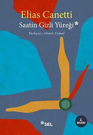 Saatin Gizli Yüreği - Sel Yayıncılık