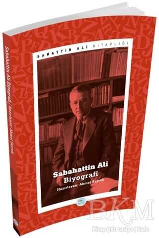 Sabahattin Ali - Biyografi - Maviçatı Yayınları