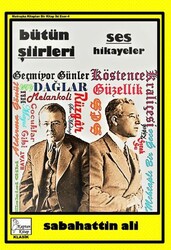 Sabahattin Ali - Bütün Şiirleri - Ses - Hikayeler - Kaptan Kitap