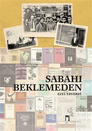 Sabahı Beklemeden - 1