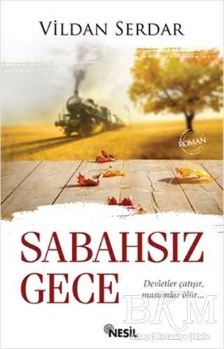 Sabahsız Gece - Nesil Yayınları