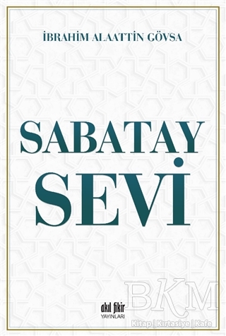 Sabatay Sevi - Akıl Fikir Yayınları