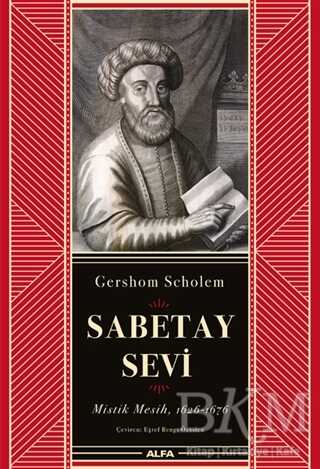 Sabetay Sevi - Alfa Yayınları