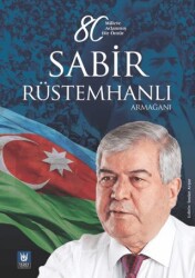 Sabir Rüstemhanlı Armağanı - Tedev Yayınları
