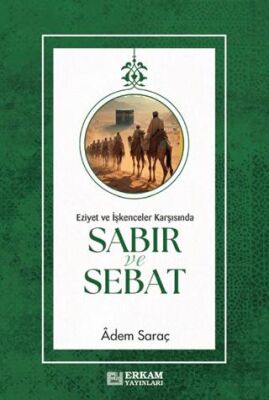 Sabır ve Sebat - 1