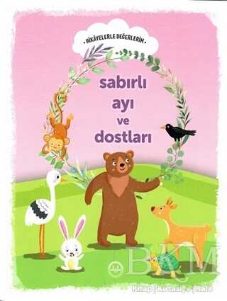 Sabırlı Ayı ve Dostları - Hikayelerle Değerlerim - Diyanet İşleri Başkanlığı