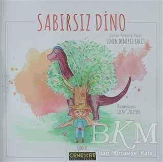 Sabırsız Dino - Cenevre Fikir Sanat