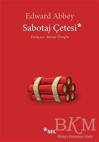 Sabotaj Çetesi - Sel Yayıncılık