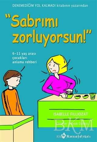 Sabrımı Zorluyorsun! - Kuraldışı Yayınevi