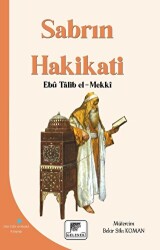 Sabrın Hakikati - GELENEK YAYINCILIK