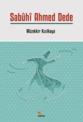 Sabuhi Ahmed Dede - Kriter Yayınları