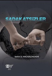 Sadakatsizler - Servet Yayınevi