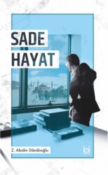 Sade Hayat - Kökler Kitabevi