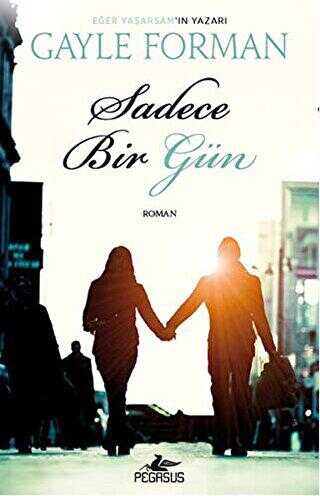 SADECE BİR GÜN - Pegasus Yayınları