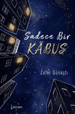 Sadece Bir Kabus - 1