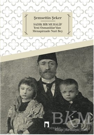 Sadık Bir Muhalif - Dergah Yayınları