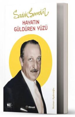 Sadık Şendil - Hayatın Güldüren Yüzü - 1