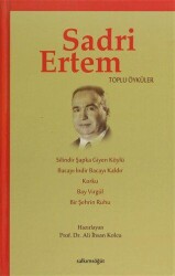 Sadri Ertem Toplu Öyküler - Salkımsöğüt Yayınları