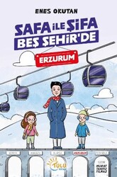 Safa İle Şifa Beş Şehir’de Erzurum - Tulu Kitap