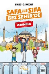Safa İle Şifa Beş Şehir’de İstanbul - Tulu Kitap