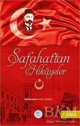 Safahat`tan Hikayeler - Maviçatı Yayınları