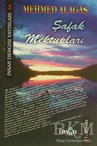 Şafak Mektupları - İnsan Dergisi Yayınları