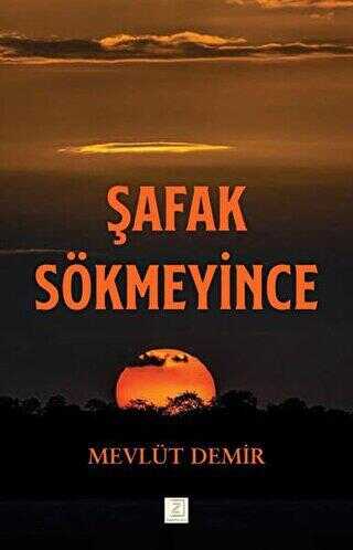 Şafak Sökmeyince - Zinde Yayıncılık