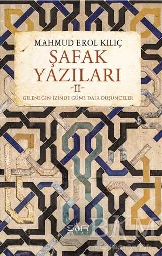Şafak Yazıları 2 - Sufi Kitap