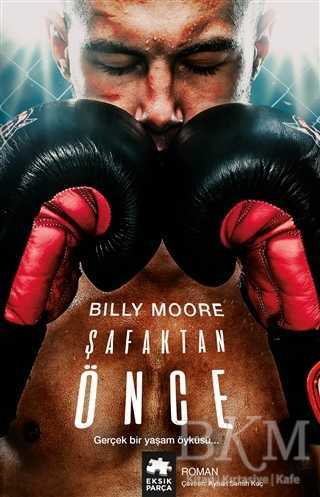 Şafaktan Önce - Eksik Parça Yayınları