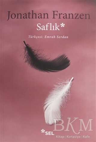Saflık - Sel Yayıncılık