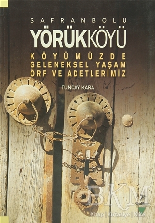 Safranbolu Yörükköyü - Grafiker Yayınları