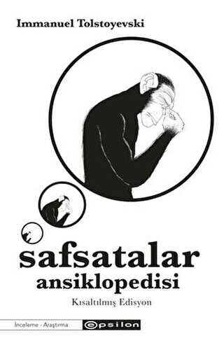 Safsatalar Ansiklopedisi - Kısaltılmış Edisyon - Epsilon Yayınevi