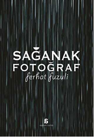 Sağanak Fotoğraf - Agora Kitaplığı