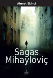 Sagas Mihayloviç - Sonçağ Yayınları