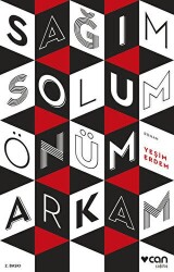 Sağım Solum Önüm Arkam - Can Yayınları