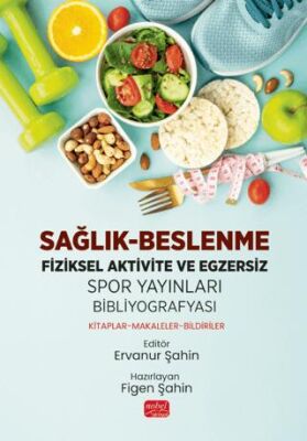 Sağlık - Beslenme - Fiziksel Aktivite ve Egzersiz - 1