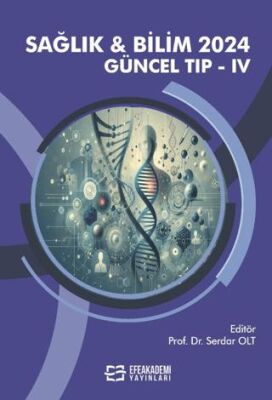 Sağlık & Bilim 2024: Güncel Tıp IV - 1